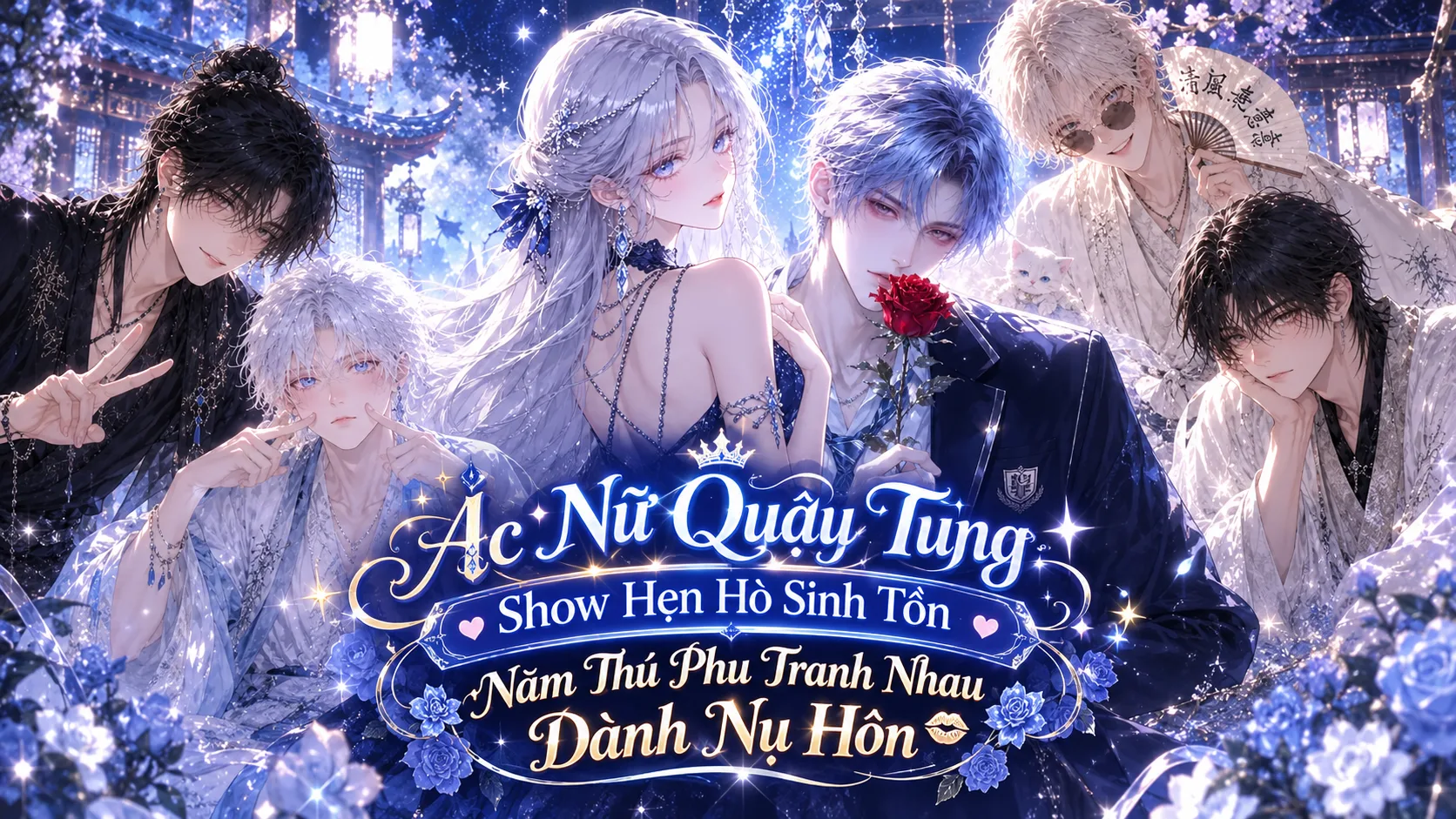 Ác Nữ Quậy Tung Show Hẹn Hò Sinh Tồn, Năm Thú Phu Tranh Nhau Dành Nụ Hôn